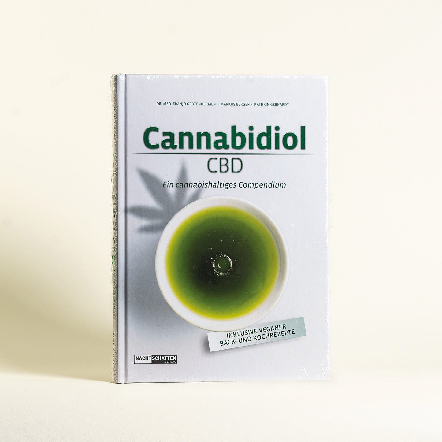 Cannabidiol CBD von Dr. Franjo Grotenhermen